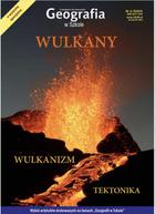 Geografia w Szkole. Wydanie specjalne - Wulkany